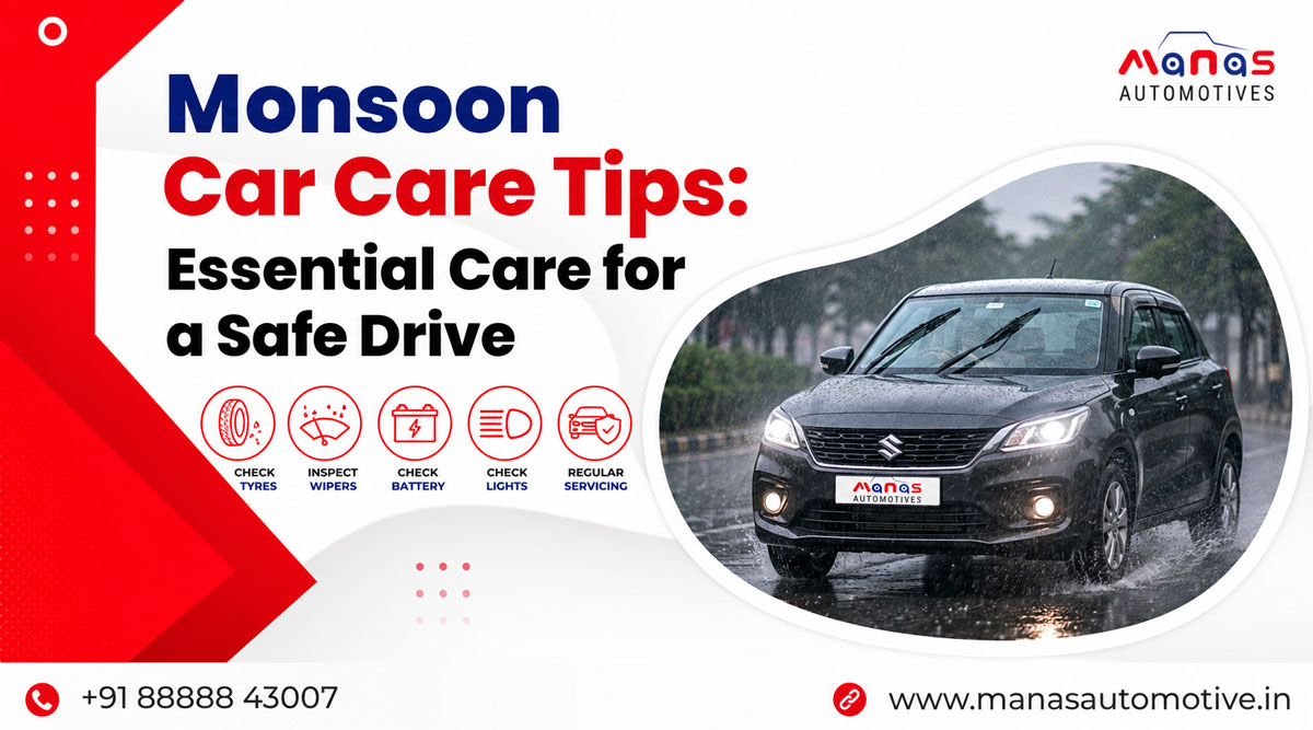 Monsoon Car Care Tips: How to Protect Your Car During the Rainy Season