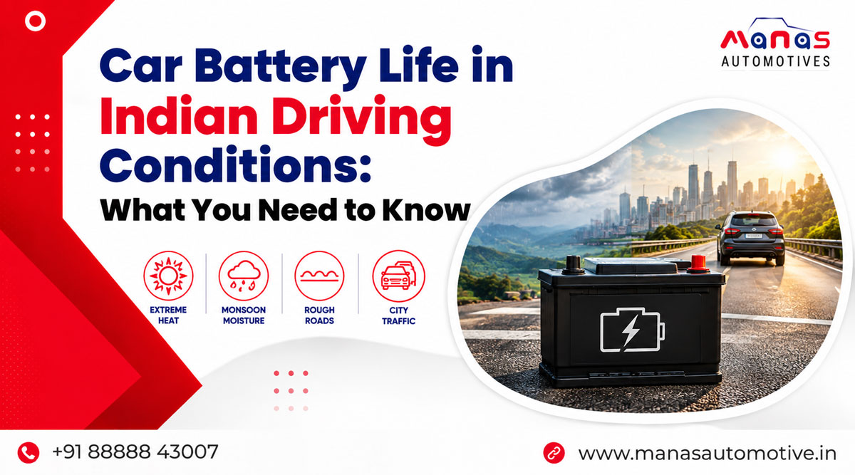 How Long Does a Car Battery Last in India? Signs & Tips